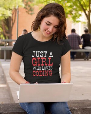 Just A Girl Who Love Coding T-Shirt