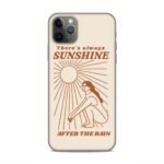 There's Always Sunshine Mobile Cover