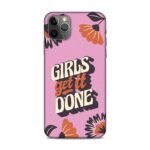 Girls Get It Done Mobile Cover