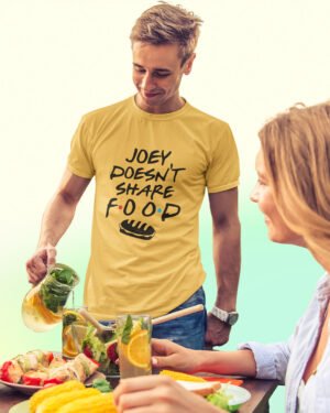 Joey Doesn't Share Food T-shirt